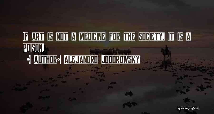 Alejandro Jodorowsky Quotes 1991832