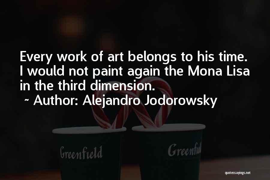 Alejandro Jodorowsky Quotes 2108554