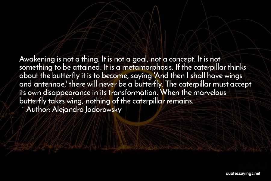 Alejandro Jodorowsky Quotes 325694