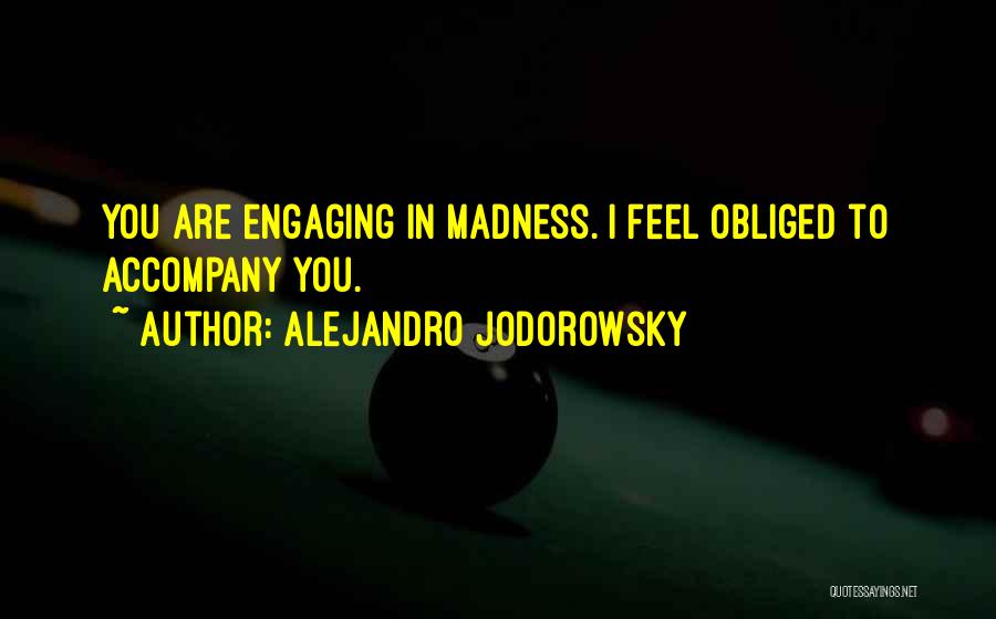 Alejandro Jodorowsky Quotes 330953