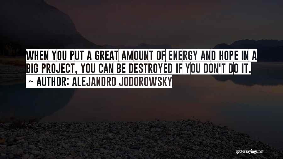 Alejandro Jodorowsky Quotes 378324