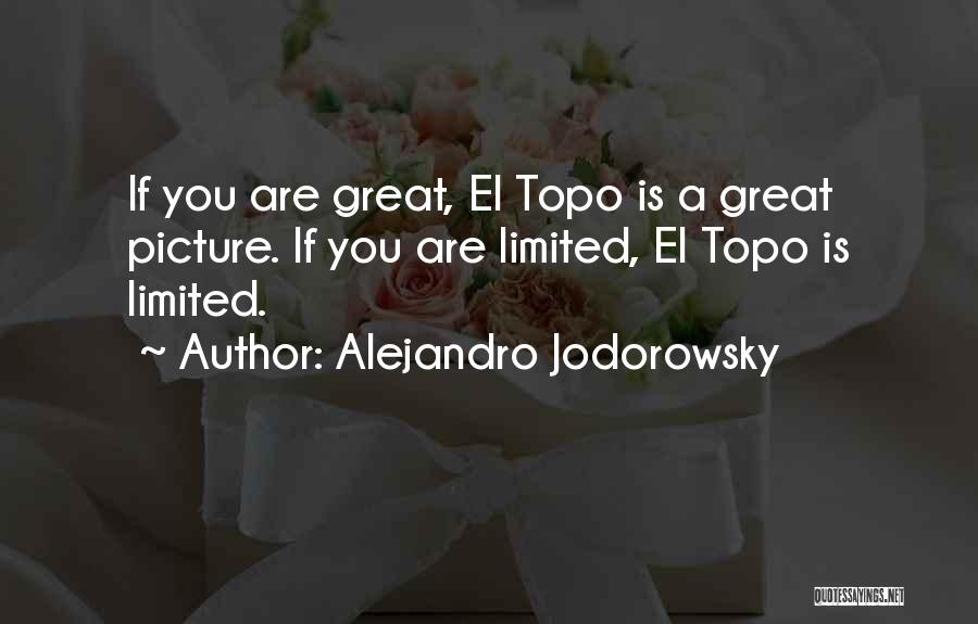 Alejandro Jodorowsky Quotes 403336