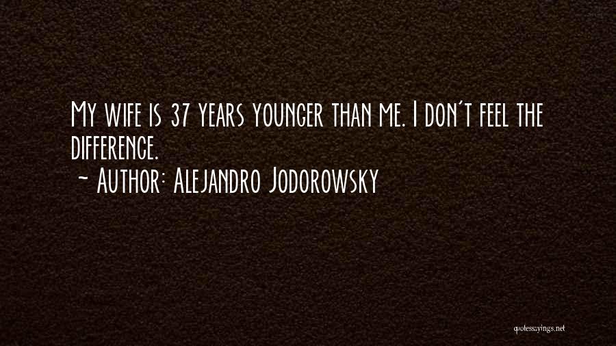 Alejandro Jodorowsky Quotes 593348