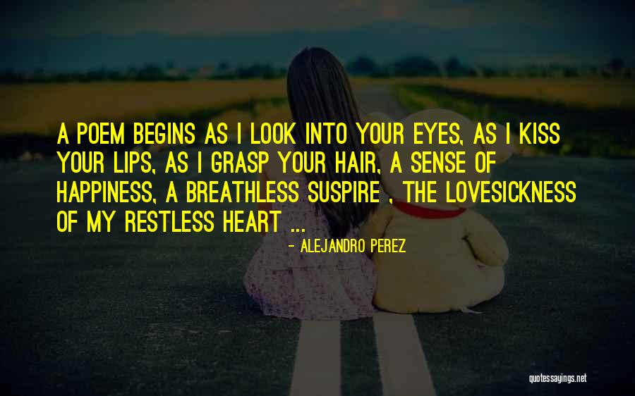 Alejandro Perez Quotes 1580561