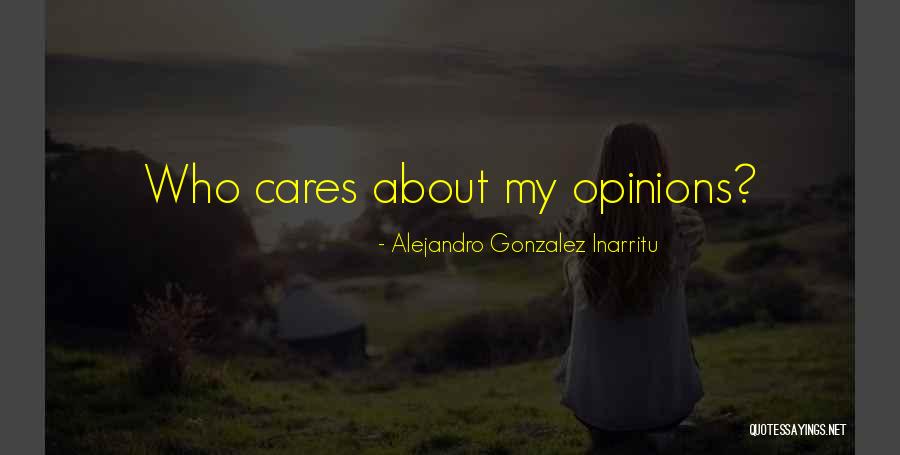 Alejandro Quotes By Alejandro Gonzalez Inarritu Alejandro Quotes By Alejandro Gonzalez Inarritu