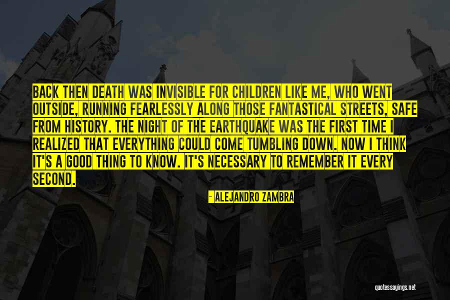Alejandro Zambra Quotes 1587173 Alejandro Zambra Quotes 1587173