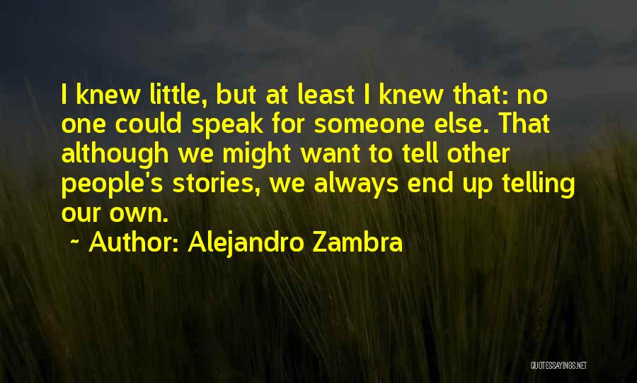 Alejandro Zambra Quotes 782745