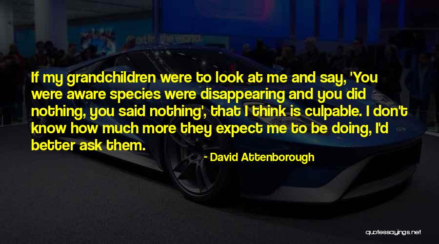 Alejar En Quotes By David Attenborough Alejar En Quotes By David Attenborough