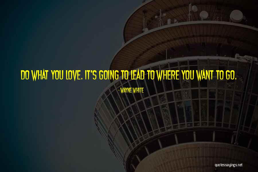 Alejemos La Quotes By Wayne White Alejemos La Quotes By Wayne White