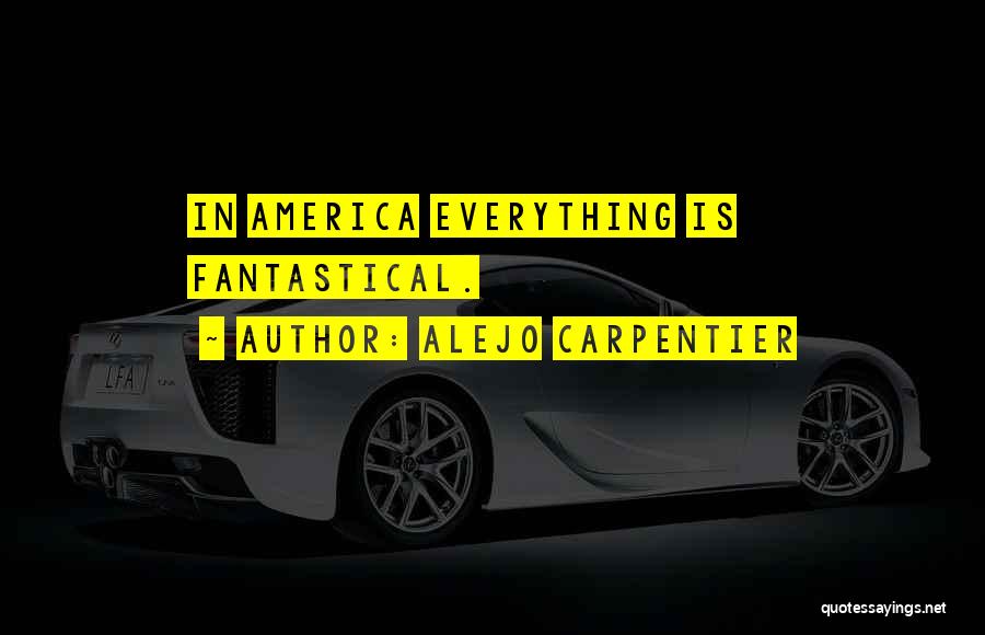 Alejo Carpentier Quotes 1428142