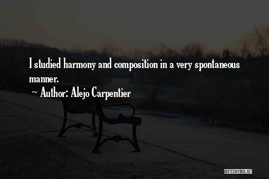 Alejo Carpentier Quotes 563593