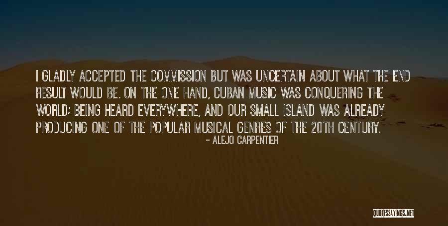 Alejo Carpentier Quotes 838563 Alejo Carpentier Quotes 838563