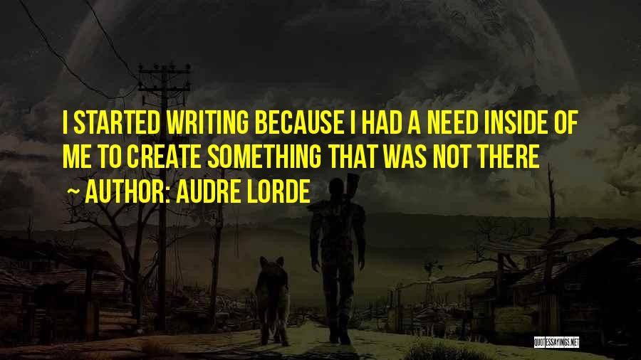 Alejo Garza Quotes By Audre Lorde
