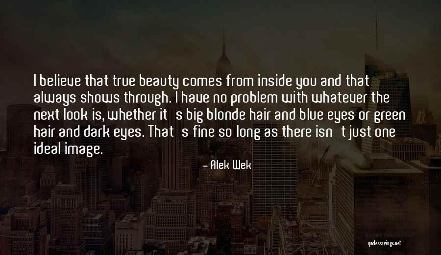 Alek Wek Quotes 230846