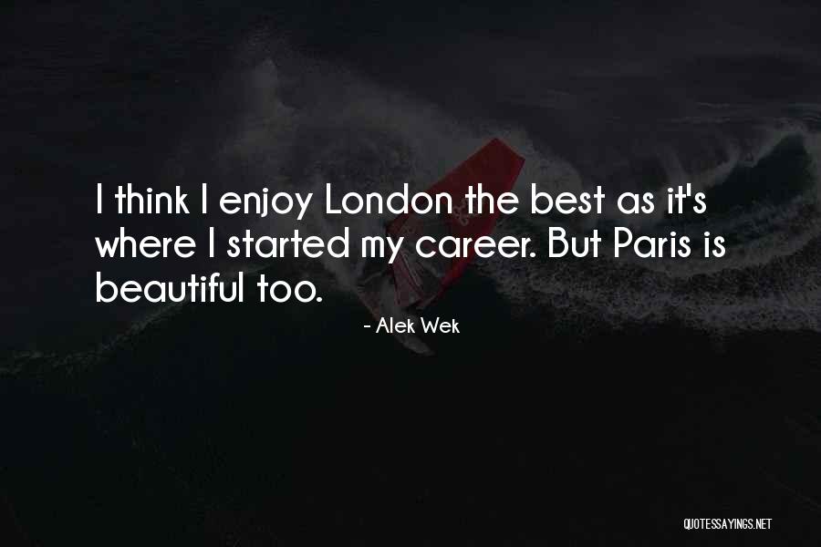 Alek Wek Quotes 300176