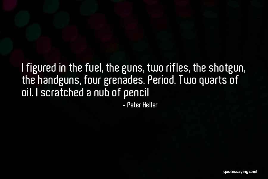 Alekai Littleton Quotes By Peter Heller Alekai Littleton Quotes By Peter Heller