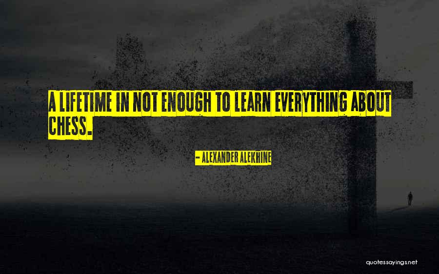 Alekhine Quotes By Alexander Alekhine Alekhine Quotes By Alexander Alekhine