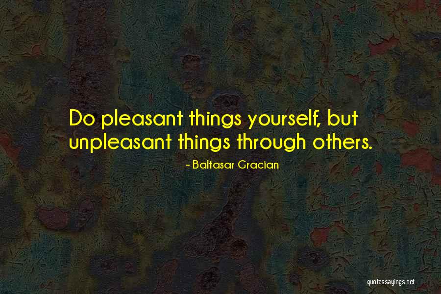 Alekper Rustamov Quotes By Baltasar Gracian Alekper Rustamov Quotes By Baltasar Gracian