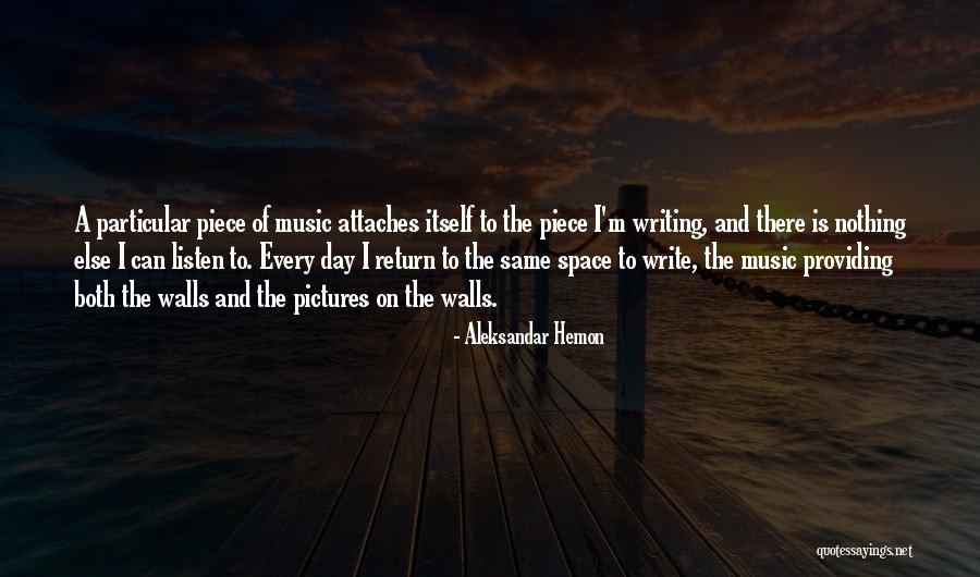 Aleksandar Hemon Quotes 1079663