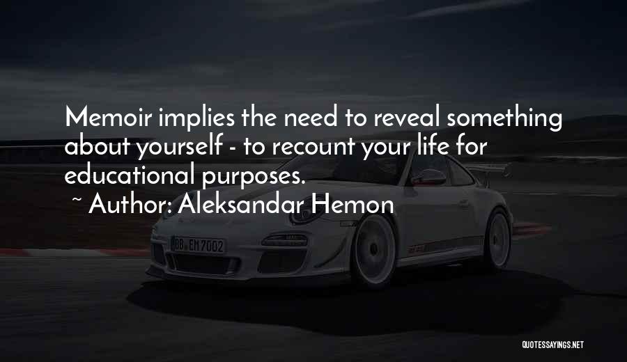 Aleksandar Hemon Quotes 1567225