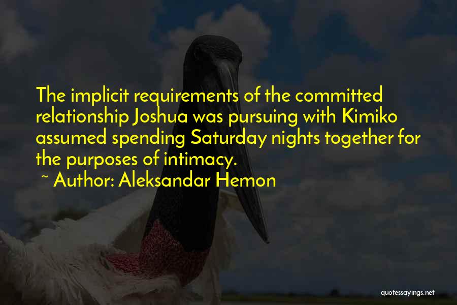 Aleksandar Hemon Quotes 1689272