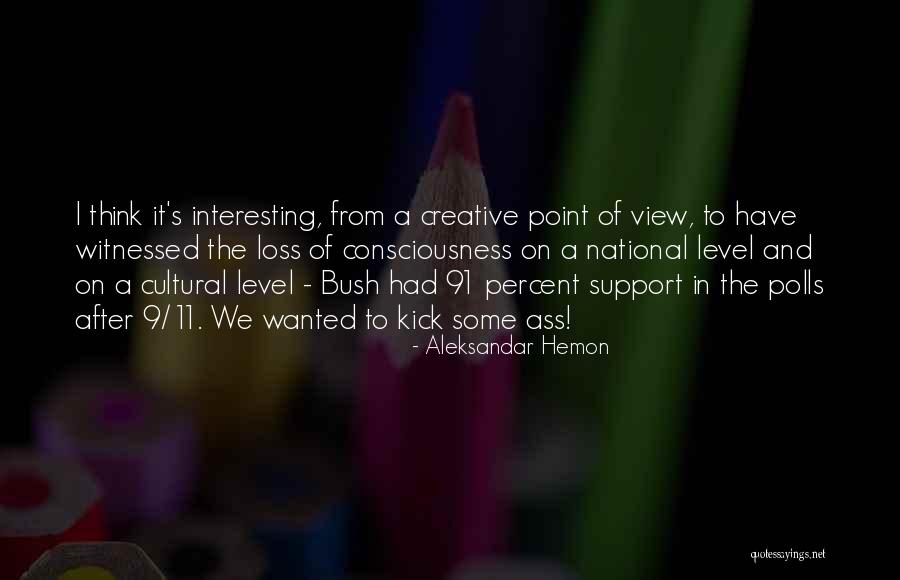 Aleksandar Hemon Quotes 1844829 Aleksandar Hemon Quotes 1844829