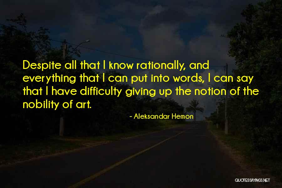 Aleksandar Hemon Quotes 2183284