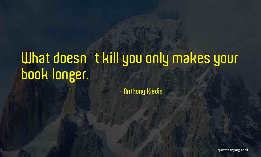 Aleksander Emelianenko Quotes By Anthony Kiedis Aleksander Emelianenko Quotes By Anthony Kiedis