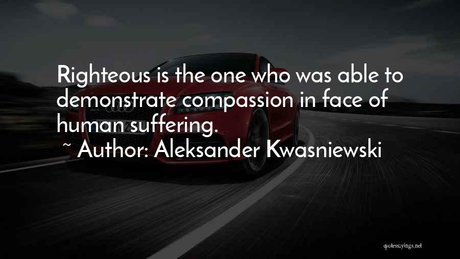 Aleksander Kwasniewski Quotes 1801082