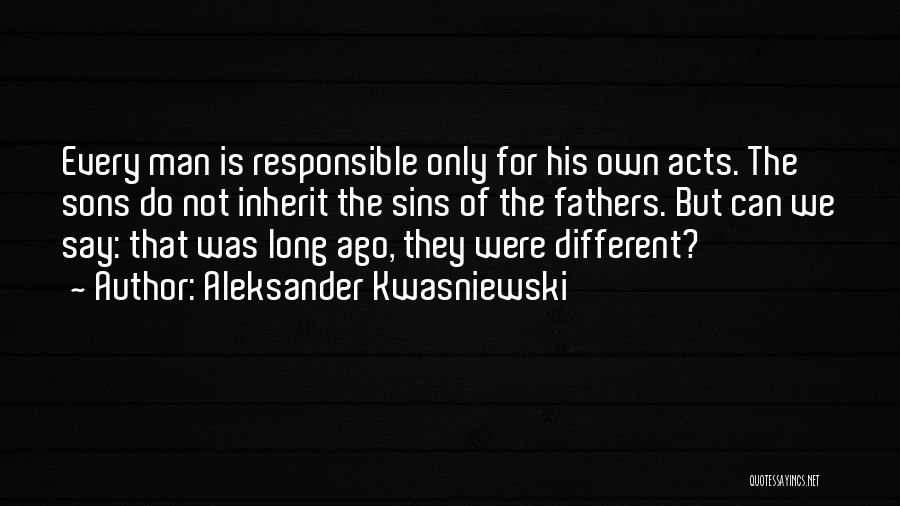 Aleksander Kwasniewski Quotes 1951492