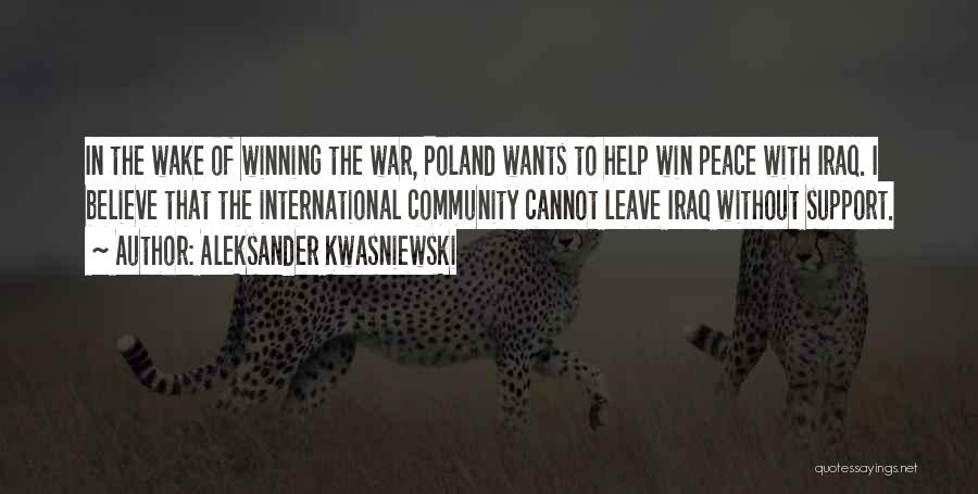 Aleksander Kwasniewski Quotes 2144928