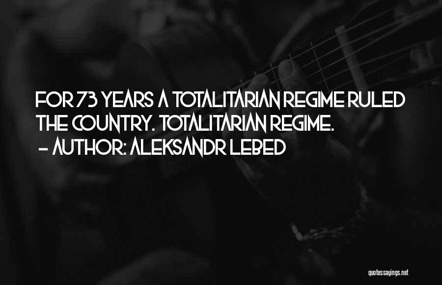 Aleksandr Lebed Quotes 2013837