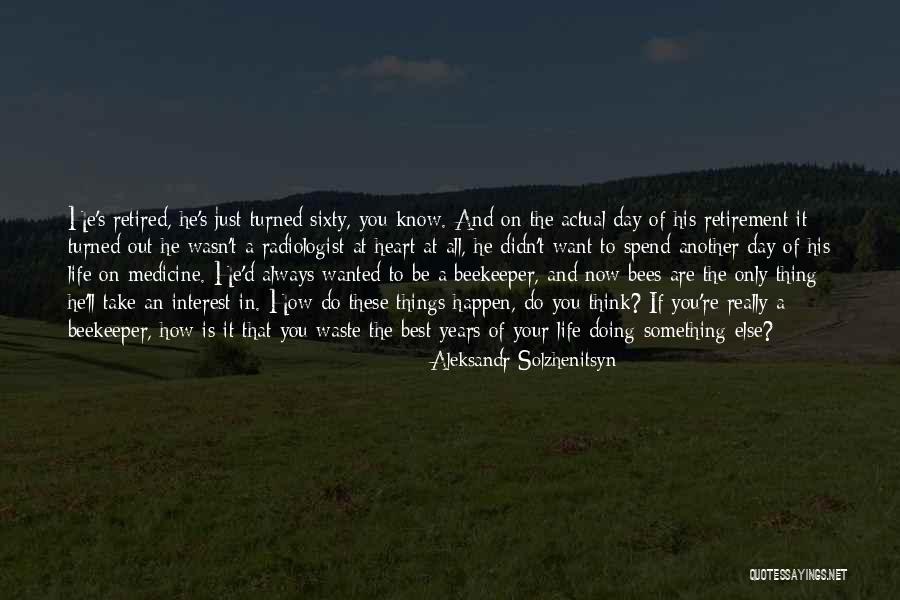 Aleksandr Solzhenitsyn 3 Quotes By Aleksandr Solzhenitsyn Aleksandr Solzhenitsyn 3 Quotes By Aleksandr Solzhenitsyn