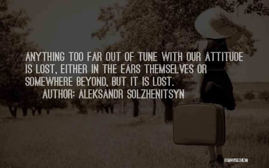 Aleksandr Solzhenitsyn Quotes 134323