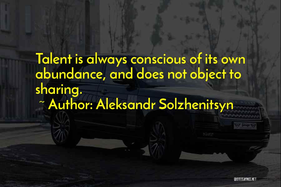 Aleksandr Solzhenitsyn Quotes 1478156