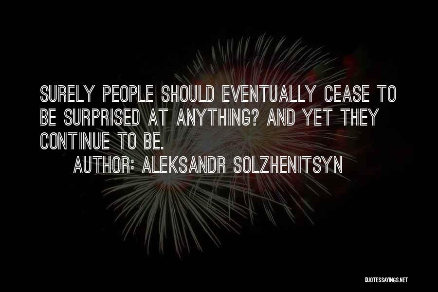 Aleksandr Solzhenitsyn Quotes 1482201