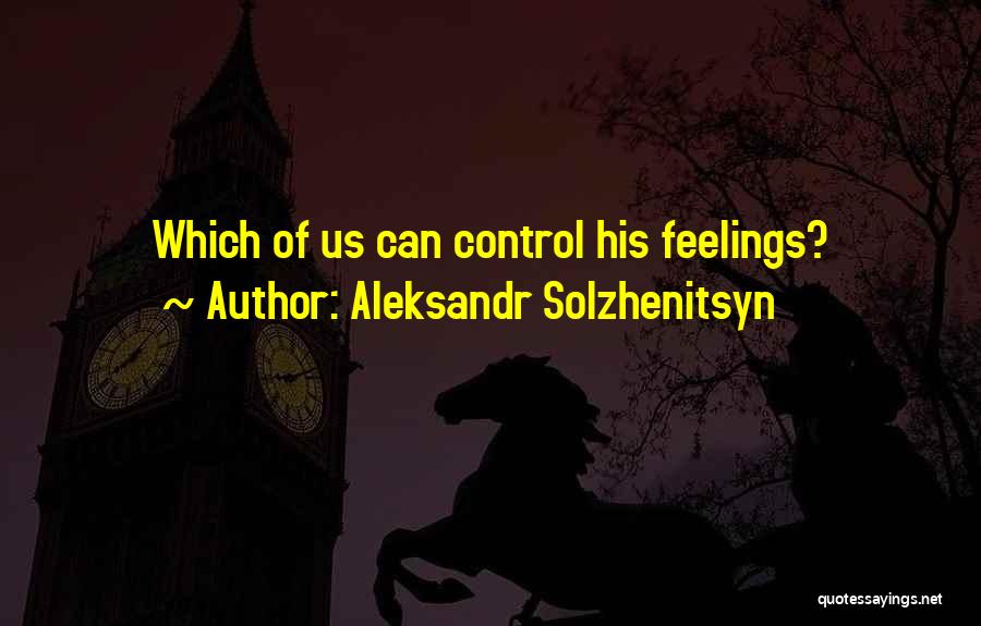 Aleksandr Solzhenitsyn Quotes 468488