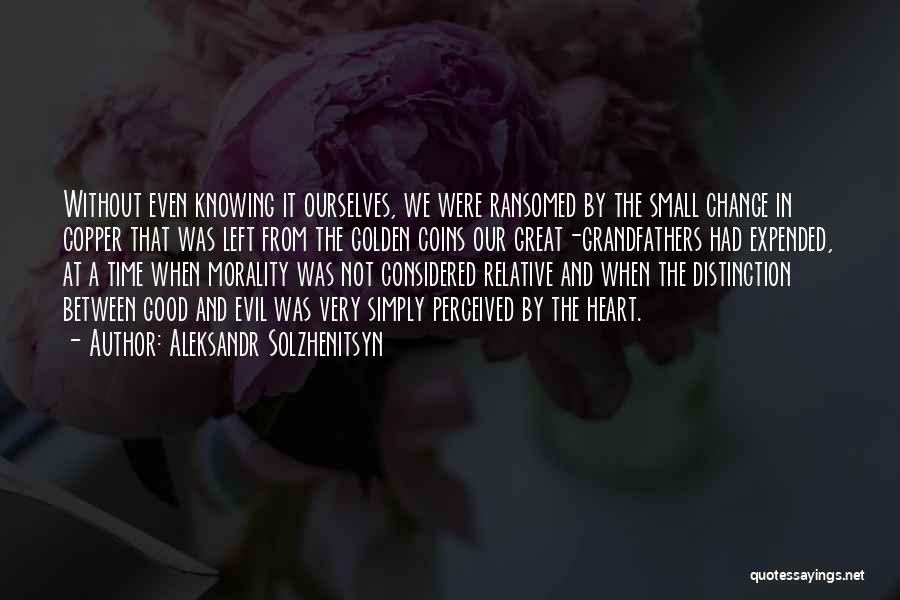 Aleksandr Solzhenitsyn Quotes 838081