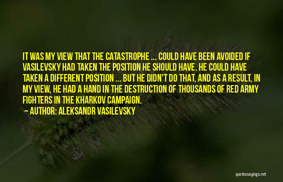 Aleksandr Vasilevsky Quotes 180145