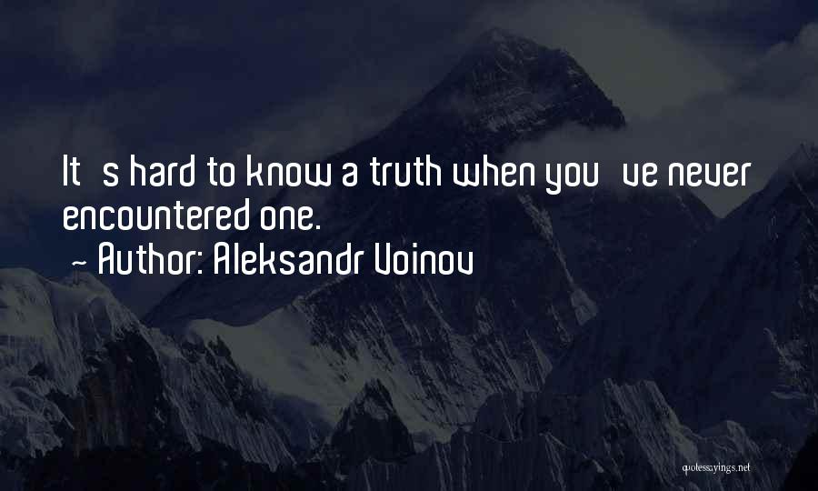 Aleksandr Voinov Quotes 1076557