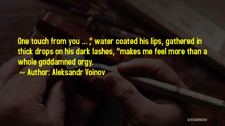 Aleksandr Voinov Quotes 113554