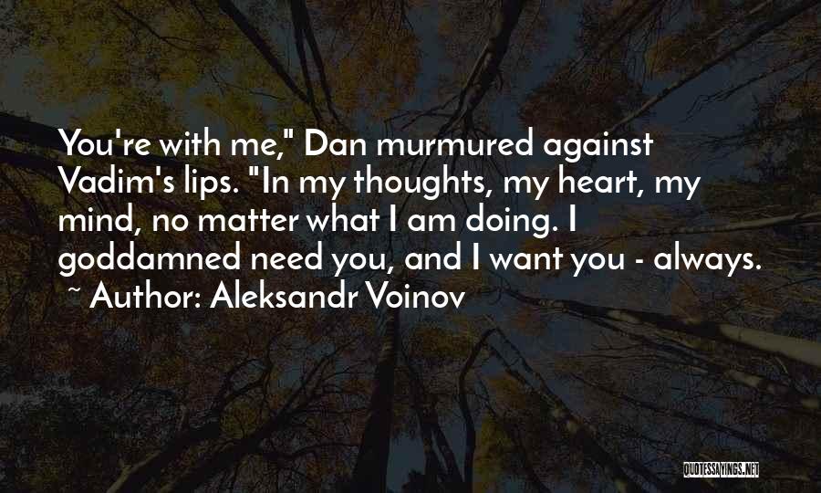 Aleksandr Voinov Quotes 1300765