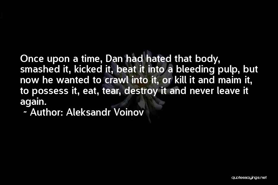 Aleksandr Voinov Quotes 1349615