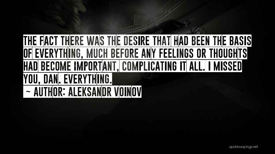 Aleksandr Voinov Quotes 1700375