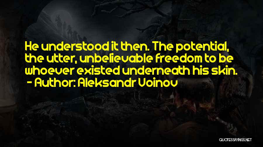 Aleksandr Voinov Quotes 1873130