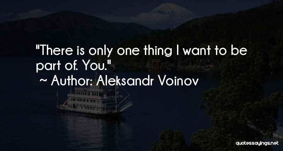 Aleksandr Voinov Quotes 1879357