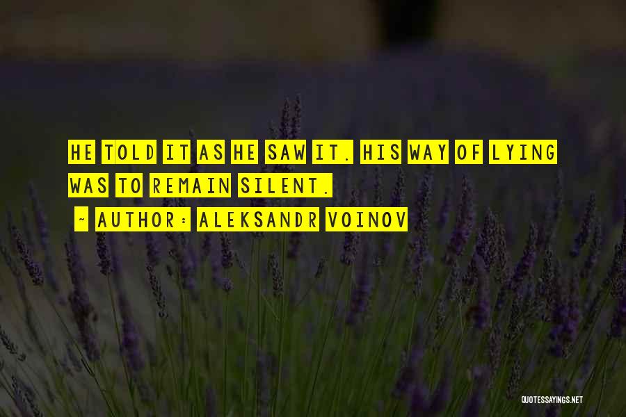 Aleksandr Voinov Quotes 2238576