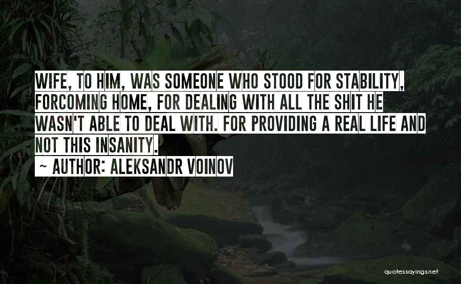 Aleksandr Voinov Quotes 2254565