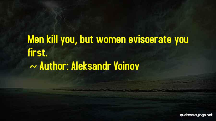 Aleksandr Voinov Quotes 438326