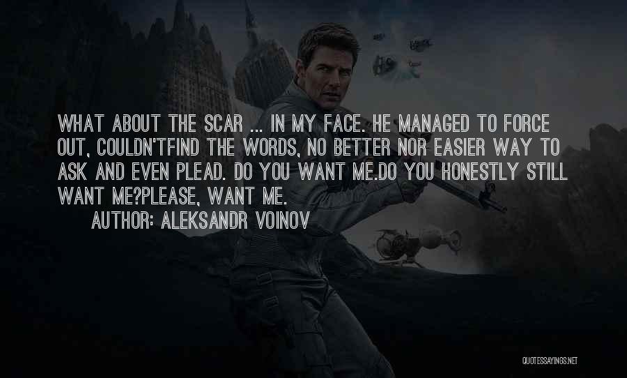 Aleksandr Voinov Quotes 810861